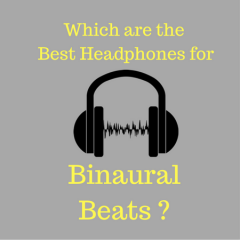 Best Headphones for Binaural Beats
